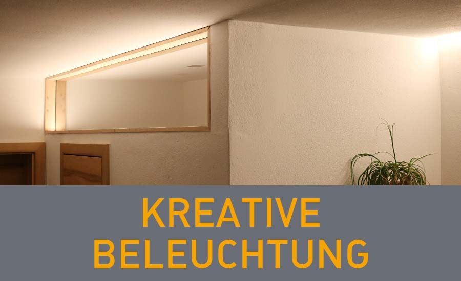 Kreative Beleuchtung